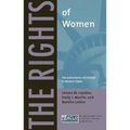 The Rights of Women: The Authoritative ACLU Guide to Women's Rights, Fourth Edition