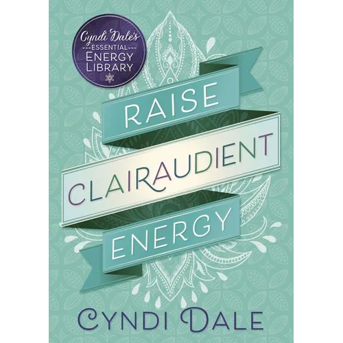 Raise Clairaudient Energy - Paperback