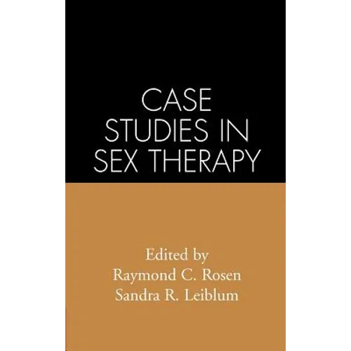 Case Studies in Sex Therapy