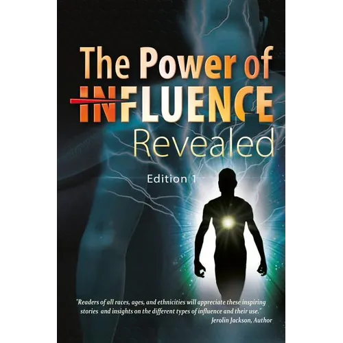 The Power of Influence