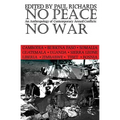 No Peace, No War: An Anthropology of Contemporary Armed Conflicts