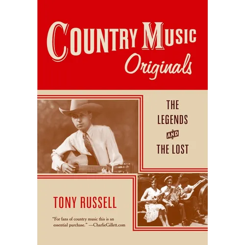 Country Music Originals: The Legends and the Lost - Paperback