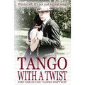 Tango with a Twist (Special Edition)
