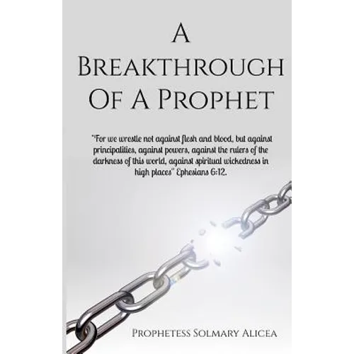 A Breakthrough Of A Prophet - Paperback