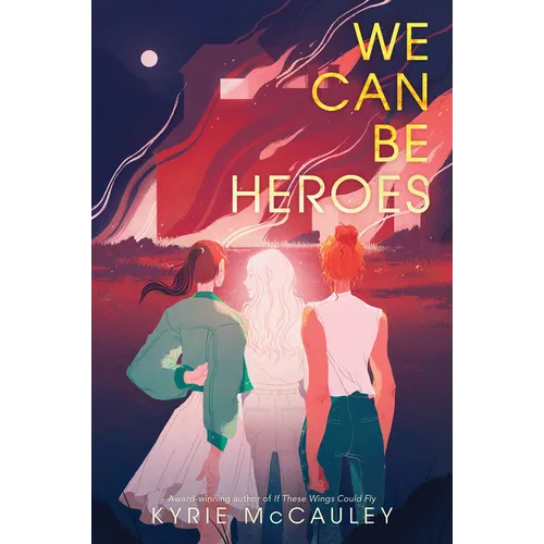 We Can Be Heroes - Paperback