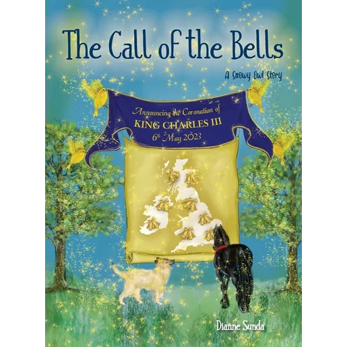 The Call of the Bells - Hardcover
