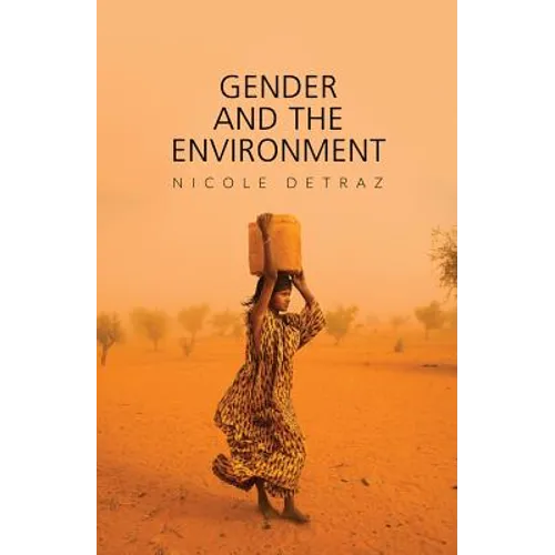 Gender and the Environment - Hardcover