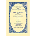 A Genealogical History of the Descendants of Joseph Peck, Who Emigrated With His Family to this Country in 1638: And Records of His Father's and Grand