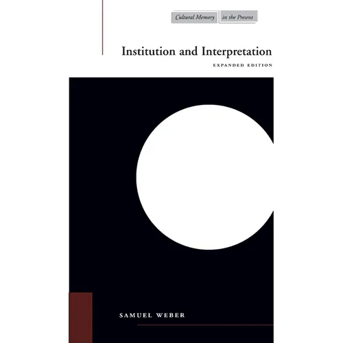 Institution and Interpretation: Expanded Edition - Paperback