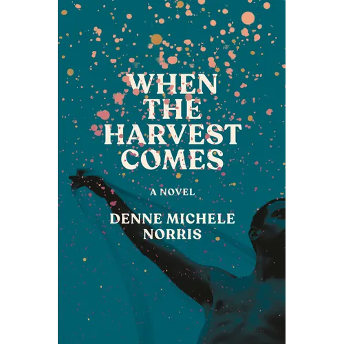 When the Harvest Comes - Hardcover