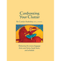 Confronting Your Clutter