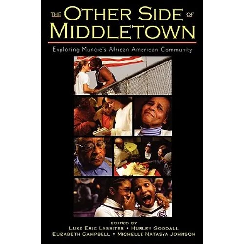 The Other Side of Middletown: Exploring Muncie's African American Community - Paperback