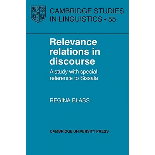 Relevance Relations in Discourse