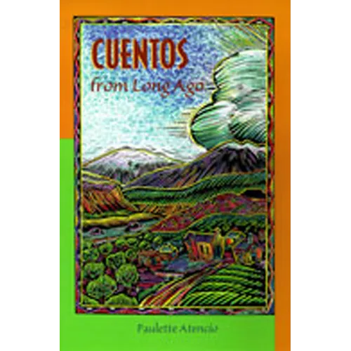 Cuentos from Long Ago - Paperback