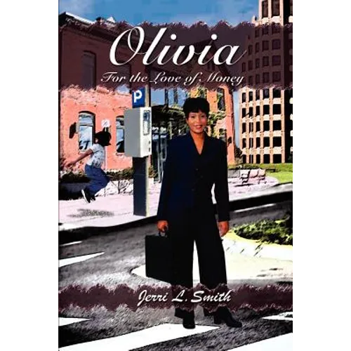 Olivia: For the Love of Money - Paperback