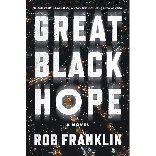 Great Black Hope - Hardcover