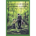 Lessons I Learned from My Father: A Book About Child Abuse