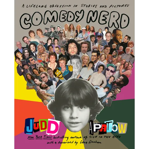 Comedy Nerd: A Lifelong Obsession in Stories and Pictures - Hardcover