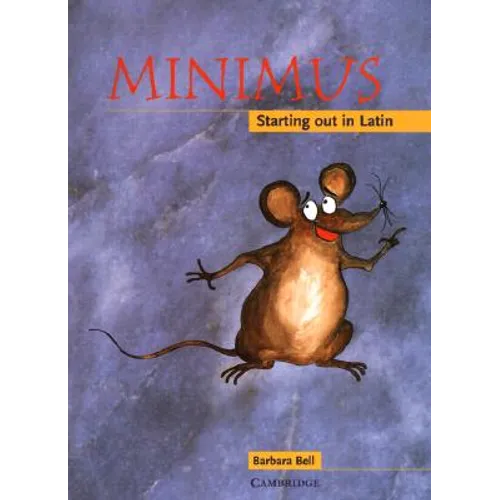 Minimus Pupil's Book: Starting Out in Latin - Paperback