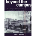 Beyond the Campus: How Colleges and Universities Form Partnerships with their Communities