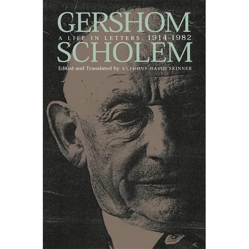 Gershom Scholem: Kabbalah and Counter-History, Second Edition