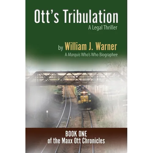 Ott's Tribulation - A Legal Thriller - Paperback