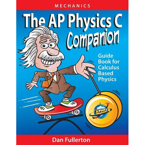 The AP Physics C Companion: Mechanics - Paperback