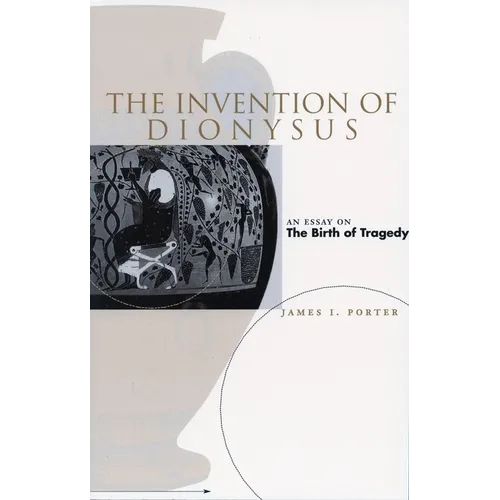 The Invention of Dionysus - Paperback