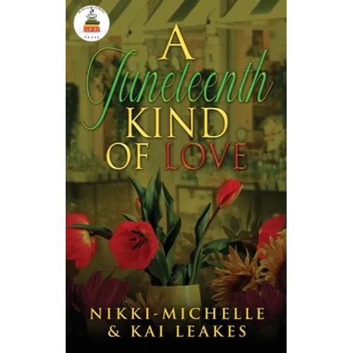 A Juneteenth Kind of Love - Paperback