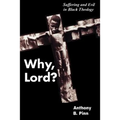Why, Lord?
