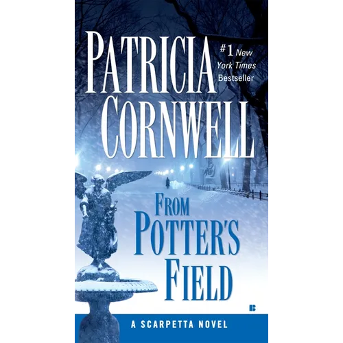 From Potter's Field: Scarpetta (Book 6) - Mass Market Paperbound