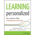 Learning Personalized: The Evolution of the Contemporary Classroom