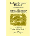 The Early Settlers of Colrain, Massachusetts