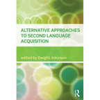 Alternative Approaches to Second Language Acquisition