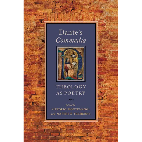 Dante's Commedia: Theology as Poetry - Paperback