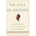 The Call of Solitude: Alonetime in a World of Attachment
