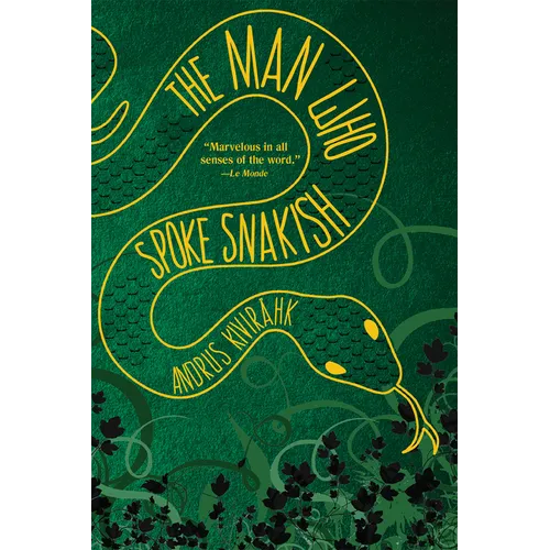 The Man Who Spoke Snakish - Paperback