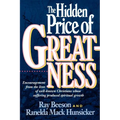 The Hidden Price of Greatness
