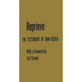 Reprieve: The Testament of John Resko