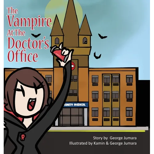 The Vampire at the Doctor's Office - Hardcover