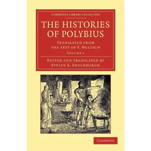 The Histories of Polybius - Volume 1
