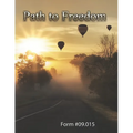 Path to Freedom: Form #09.015