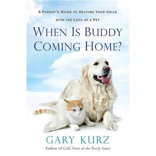 When Is Buddy Coming Home? - Paperback