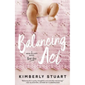 Balancing Act: Heidi Elliott Series, Number One