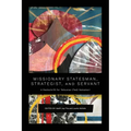 Missionary Statesman, Strategist, and Servant: A Festschrift for Tetsunao (Ted) Yamamori