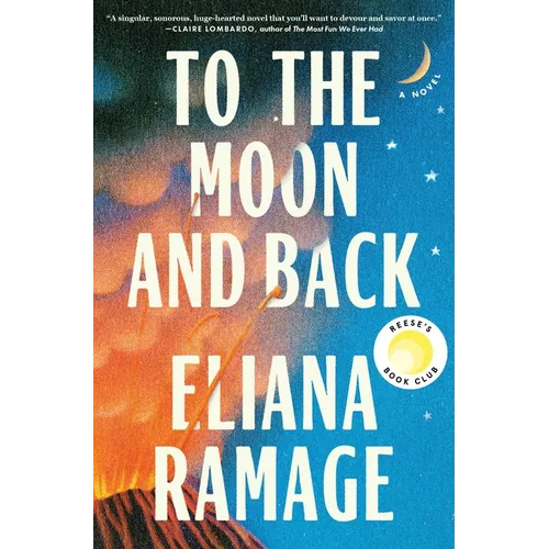To the Moon and Back (Reese's Book Club) - Hardcover