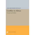 Conflict in Africa: Concepts and Realities