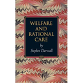 Welfare and Rational Care