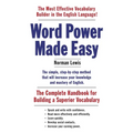 Word Power Made Easy: The Complete Handbook for Building a Superior Vocabulary