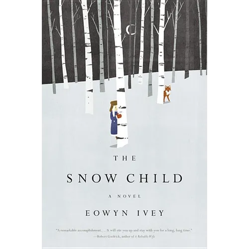 The Snow Child - Hardcover